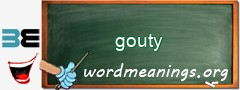 WordMeaning blackboard for gouty